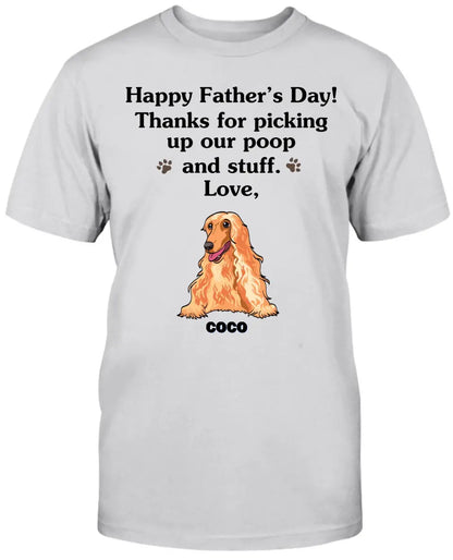 Happy Father's Day, Thank For Picking Up Our Poop, Custom Shirt For Dog Lovers, Personalized Gifts