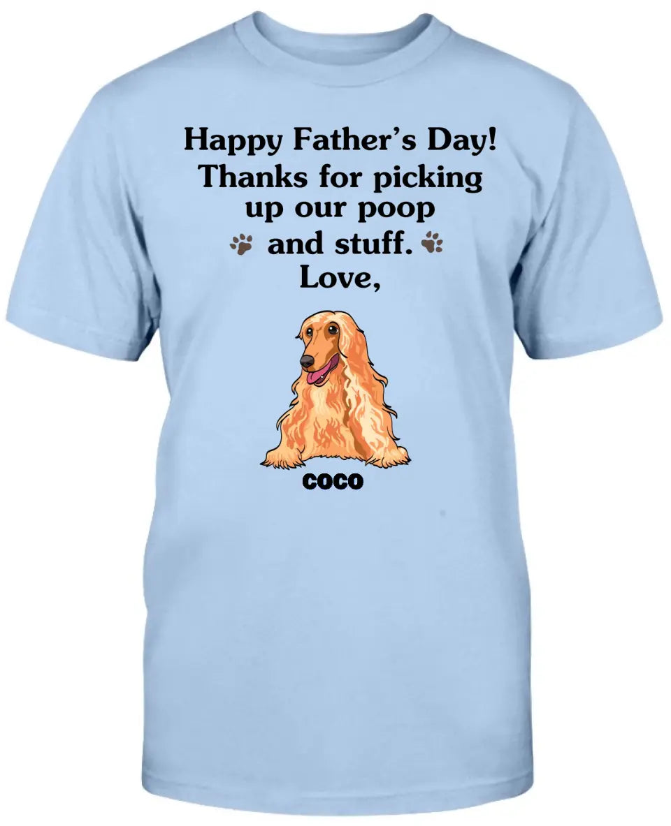 Happy Father's Day, Thank For Picking Up Our Poop, Custom Shirt For Dog Lovers, Personalized Gifts