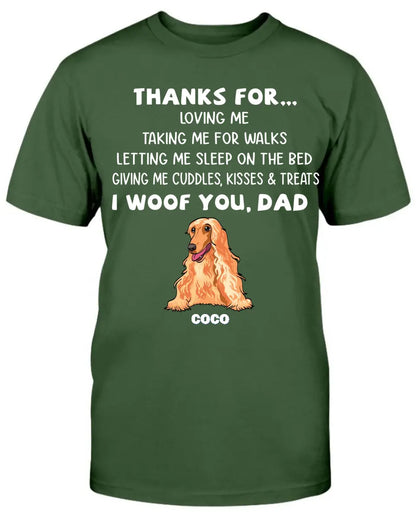 I Woof You Dad, Funny Dogs Personalized Shirt, Custom Gifts for Dog Lovers copy